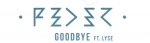 Feder feat. Lyse „Goodbye“ (Radio Edit)