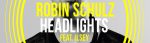 Robin Schulz „Headlights“ (Official Video)