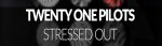 Twenty One Pilots „Stressed Out“ (Tomsize Remix)